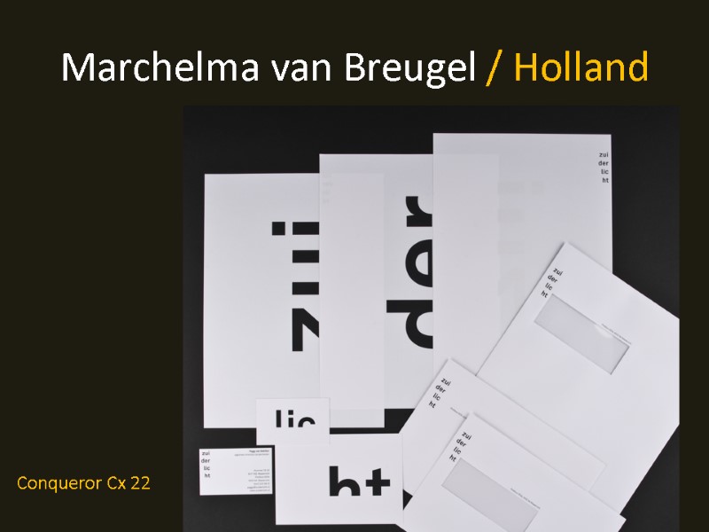 Marchelma van Breugel / Holland  Conqueror Cx 22